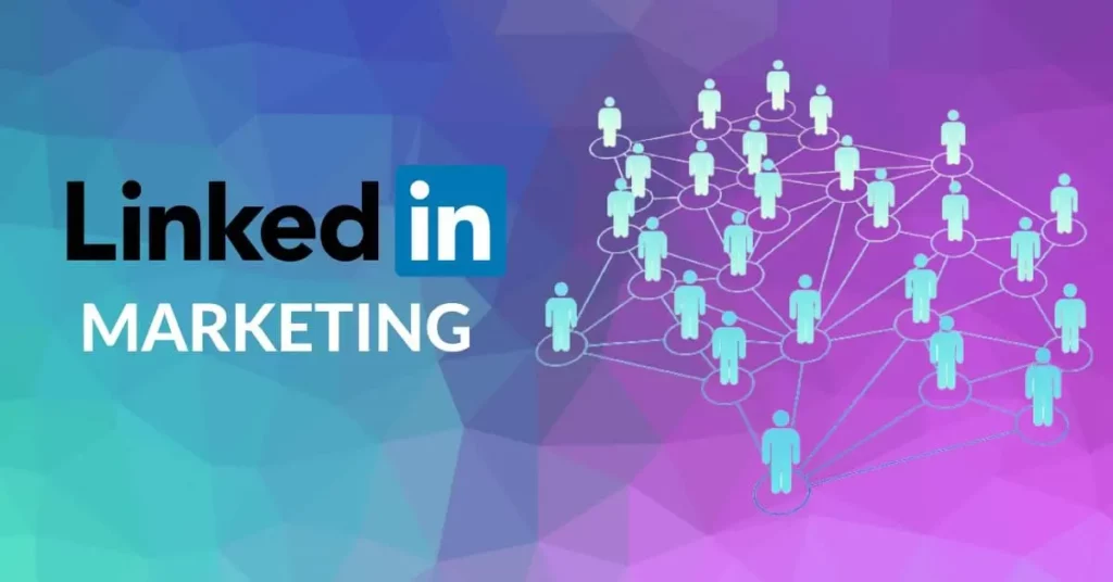 Complete Guide on LinkedIn marketing