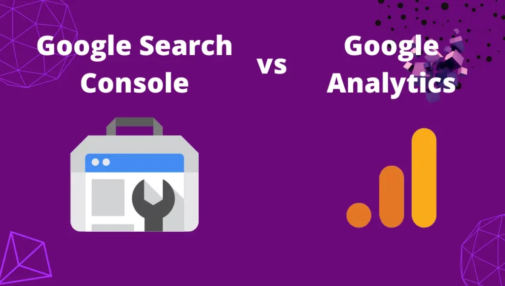 Google Search Console vs Google Analytics