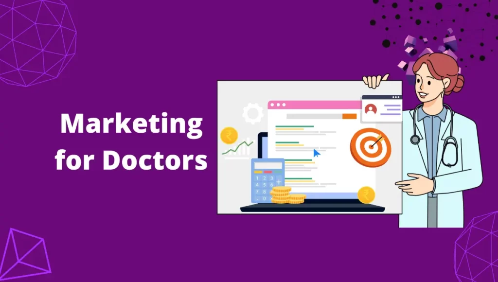 Marketing for Doctors