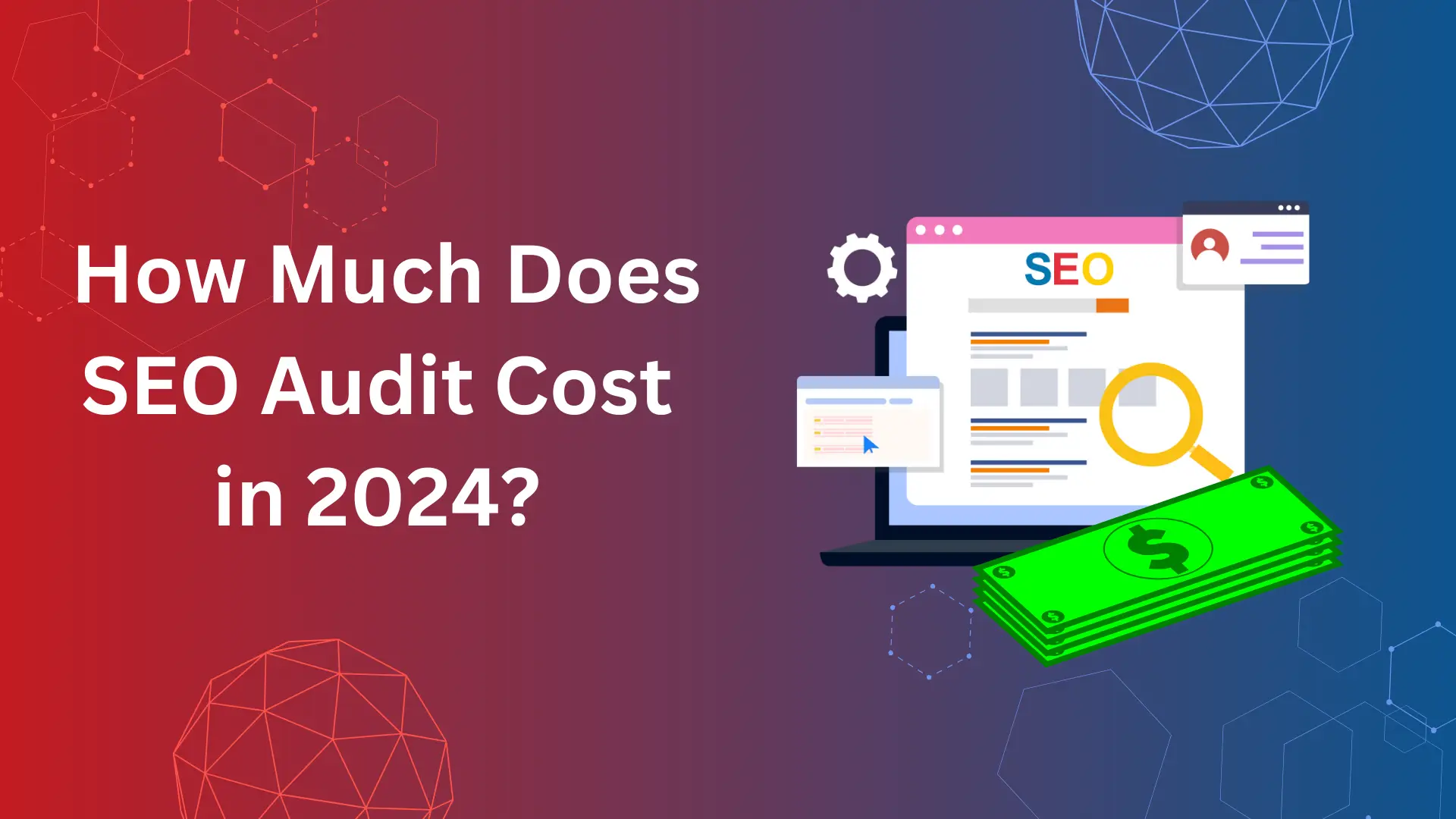 How Much Does SEO Audit Cost in 2024