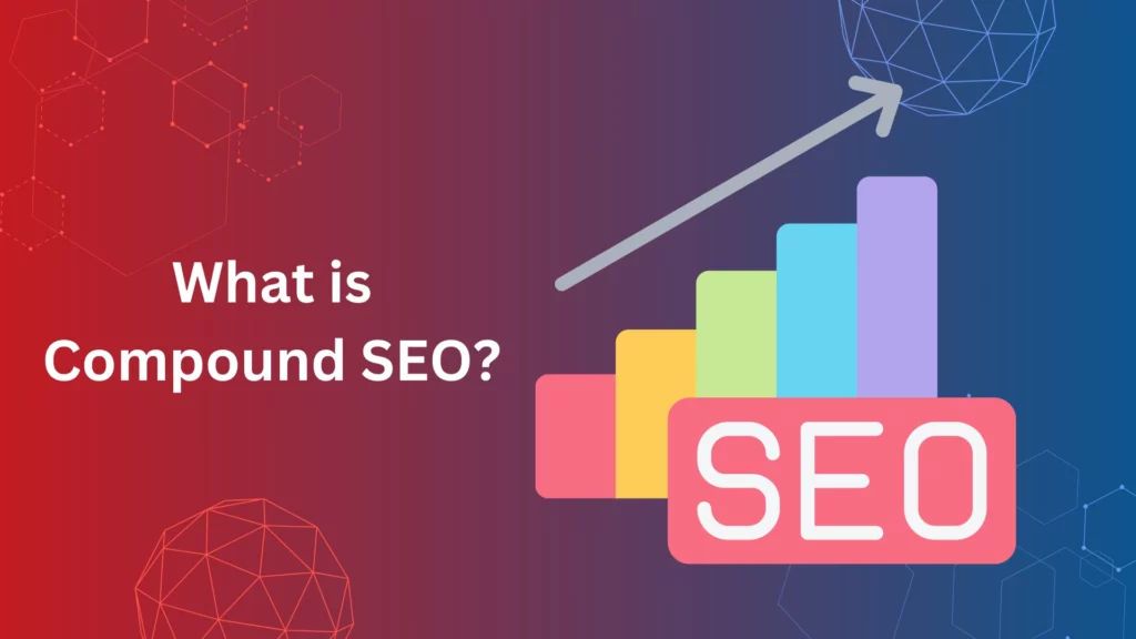 What is Compound SEO