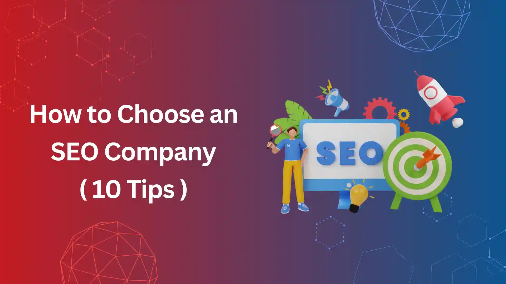 How to Choose an SEO Company