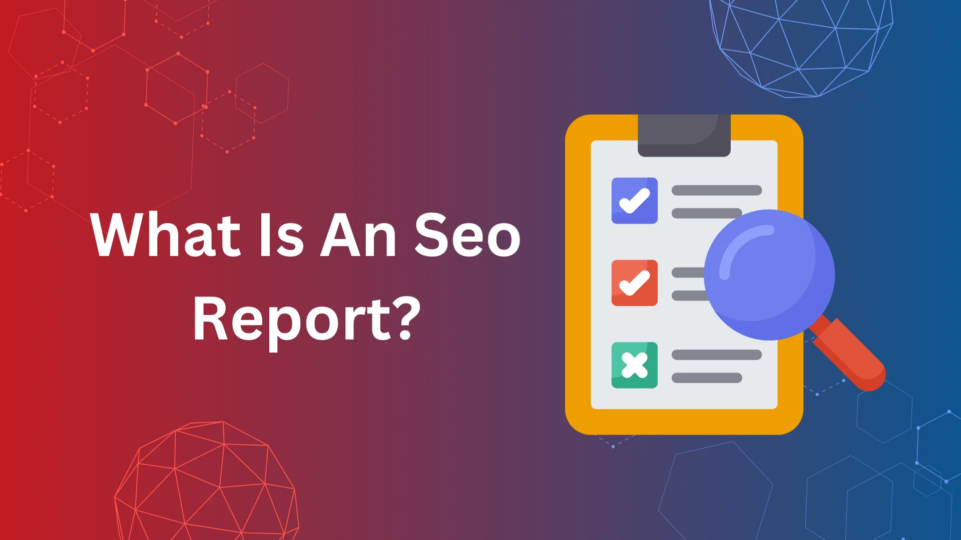What Is An Seo Report?