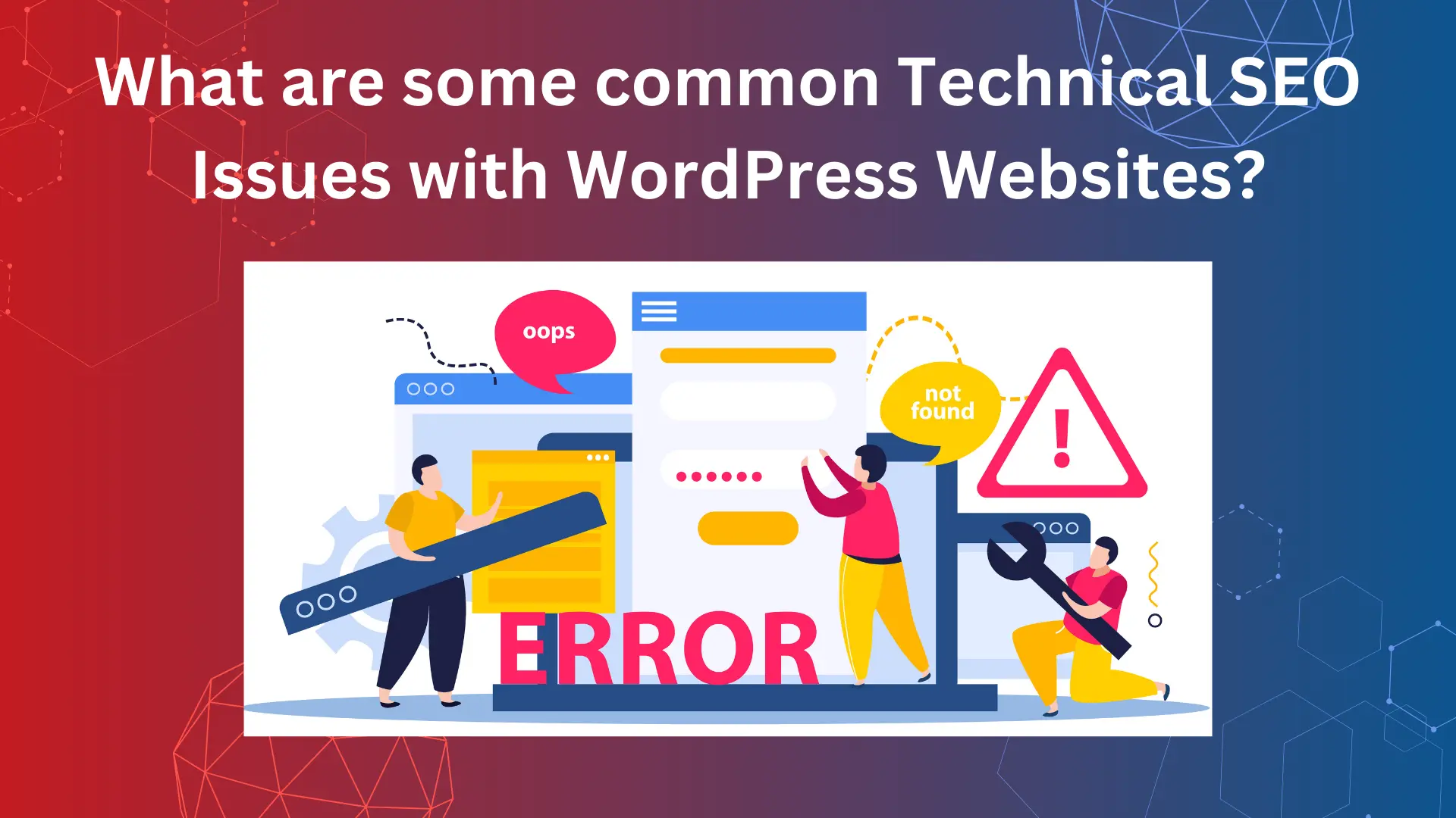 What are some Common Technical SEO Issues with WordPress Websites